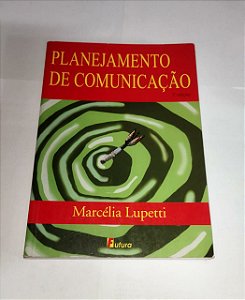 Planejamento de Comunicação - Mercélia Lupetti