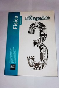 Física Ensino Médio - Ser Protagonista 3