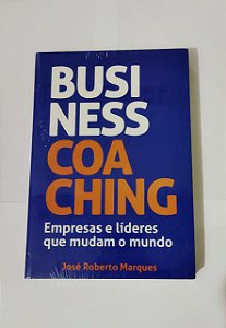 Business Coaching - Jose Roberto Marques