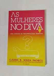 As Mulheres No Diva - Cláudia B. Souza Pacheco