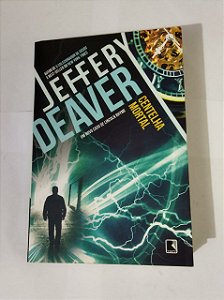 Jeffery Deaver - Centelha Mortal
