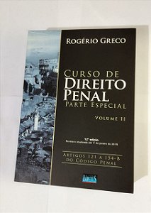 Curso De Direito Penal: Parte Especial Vol. II - Rogério Greco
