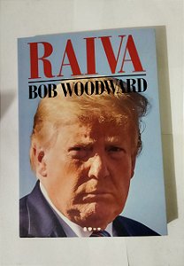 Raiva - Bob Woodward