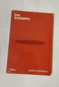 Dia Garimpo - Julieta Barbara