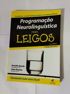 Programação Neurolinguística para Leigos - Romilda Ready