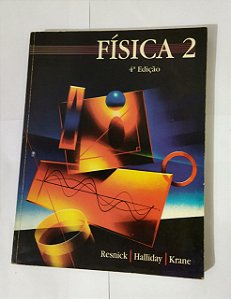 Física 2 - D. Halliday e R. Resnick