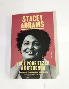 Você Pode fazer a Diferença - Stacey Abrams