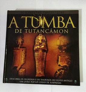 A Tumba De Tutan CÂmon - Descobertas Fantasticas (Pop-Up)