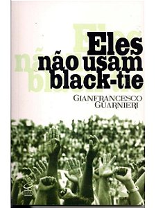 Eles não usam Black-Tie - Gianfrancesco Guarnieri (Teatro)