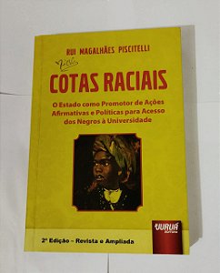 Cotas Raciais - Rui Magalhães Piscitelli