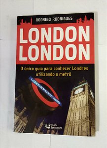 London London - Rodrigo Rodrigues