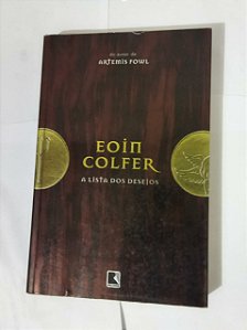 Eoin Colfer - A Lista Dos Desejos