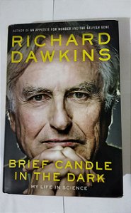 Brief Candle In the Dark - Richard Dawkins (Inglês)