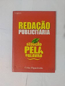 Redenção Publicitária - Celso Figueiredo