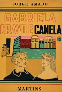 Gabriela, Cravo e Canela - Jorge Amado - Martins 1965 (marcas)