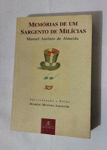 Memórias De Um Sargento Milícias - Manuel Antônio De Almeida