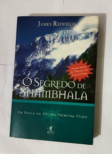 O Segredo De Shambhala - James Redfield
