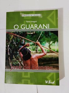 O Guarani - José de Alencar