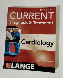Current Diagnosis & Treatment - Cardiology (ingles)