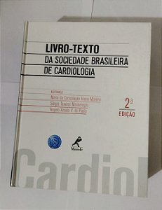 Livro-Texto Da Sociedade Brasileira De Cardiologia - Maria da Consolação Vieira Moreira