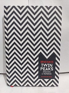 Twin Peaks: Arquivos e Memórias - Brad Dukes