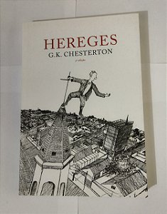 Hereges - G.K. Chesterton