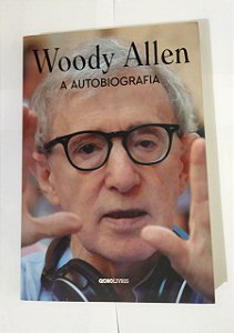 Woody Allen: A Autobiografia