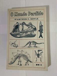 Mundo Perdido - Sir Arthur C. Doyle - Editora Todavia