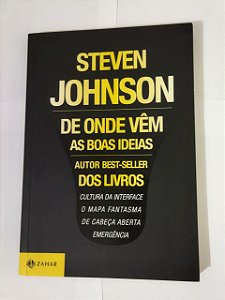 Steven Johnson - De Onde Vem As Boas Ideias