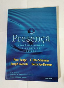 Presença - Peter Senge