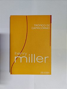 Trópico de Capricórnio - Henry Miller