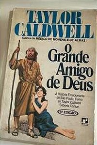 O Grande Amigo De Deus - Taylor Caldwell