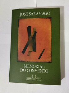 Memorial do Convento - José Saramago