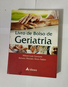 Livro de Bolso de Geriatria - Milton Luiz Gorzoni
