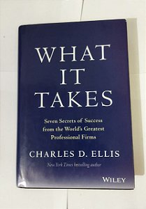 What It Takes - Charles D. Ellis (ingles)