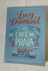O Café Da Praia - Lucy Diamond