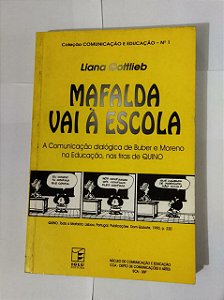 Mafalda vai à Escola - Liana Gottieb
