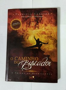 O Caminho Do Buscador - Patrícia Cândido