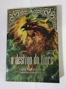 O Destino Do Tigre - Colleen Houck