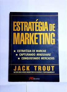 Estratégia De Marketing - Jack Trout