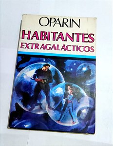 Habitantes Extragalácticos - Oparin