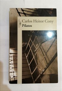 Pilatos - Carlos Heitor Cony