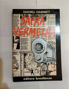 Safra Vermelha - Dasiell Hammett