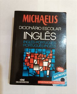 Michaelis: Dicionário Escolar - Inglês/Português e Português/Inglês