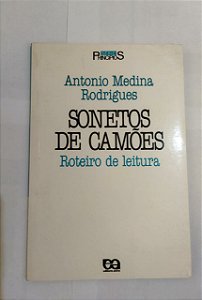 Sonetos de Camões - Antonio Medina Rodrigues