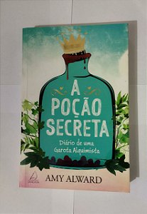 A Poção Secreta - Amy Alward