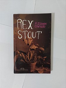 A Segunda Confissão - Rex Stout (Livro Colorido)