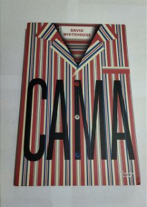 Cama - David Whitehouse