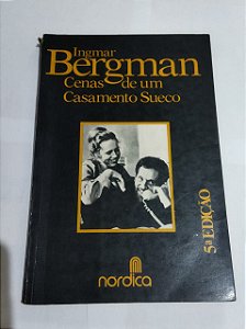 Cenas De Um Casamento Sueco - Ingmar Bergman