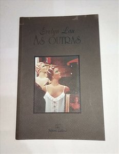 As Outras - Evelyn Lau 